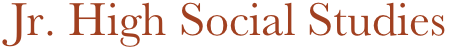 Jr. High Social Studies